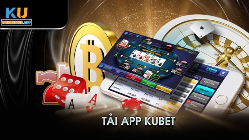 Hướng dẫn tải Kubet